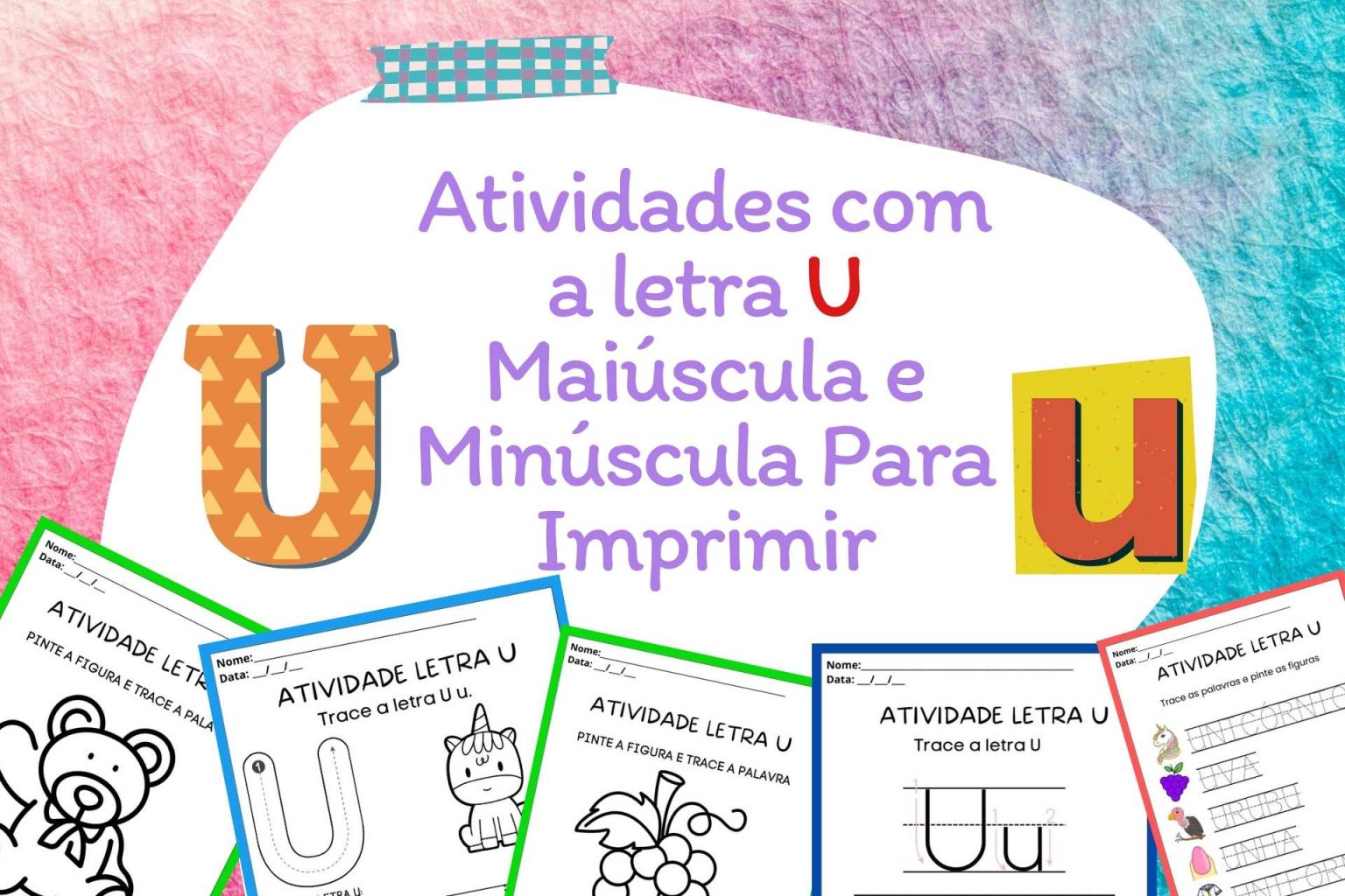 Atividades A Letra U Mai Scula E Min Scula Para Imprimir