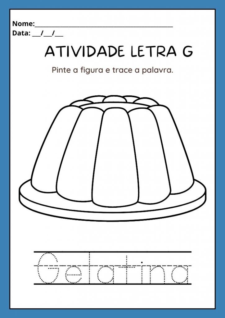 Atividades Com A Letra G Maiúscula E Minúscula Para Imprimir 3488