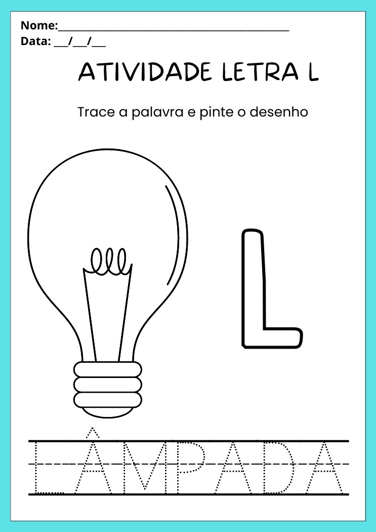 Atividade pinte a lâmpada e o L e trace a palavra para imprimir