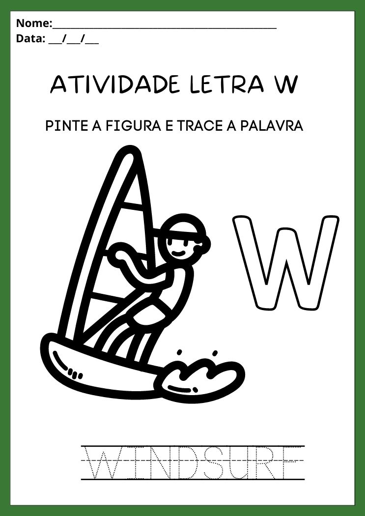 Atividade com a letra W pinte a figura de windsurf e trace a palavra para imprimir