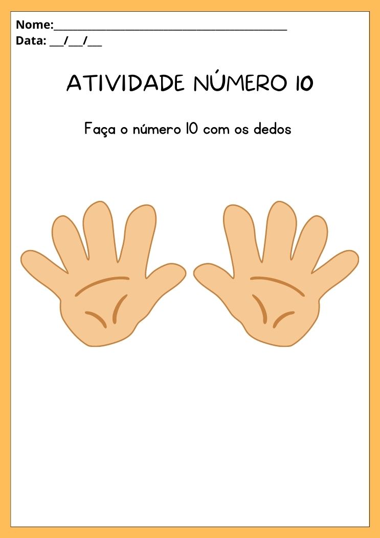 Atividade faça o número 10 com os dedos