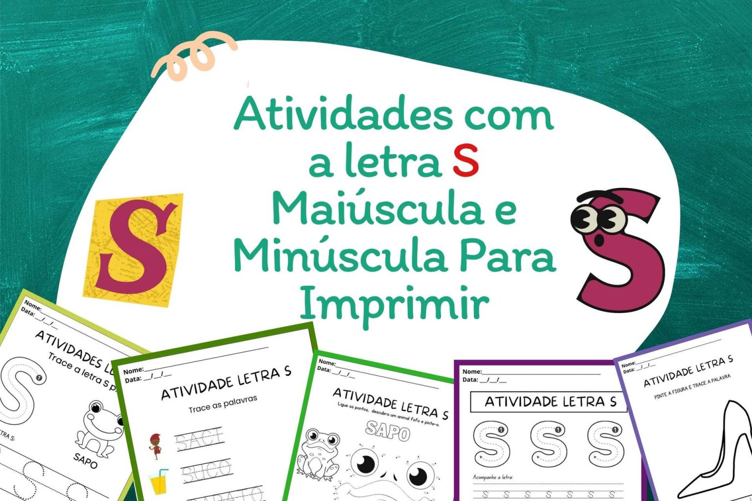 Atividades com a Letra S Maiúscula e Minúscula para Imprimir