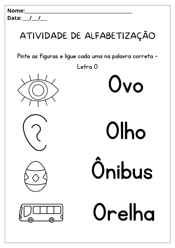 Atividade de alfabetização pinte as figuras com a letra O e ligue na palavra correta para imprimir