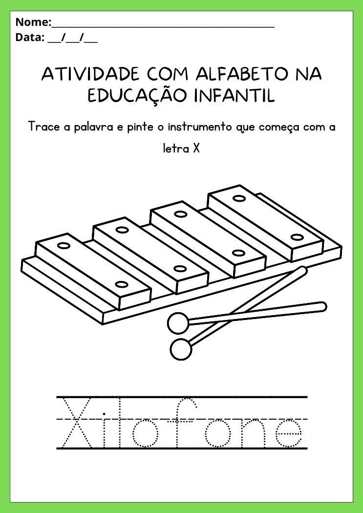 Atividades com alfabeto na educação infantil pinte o instrumento que começa com a letra X