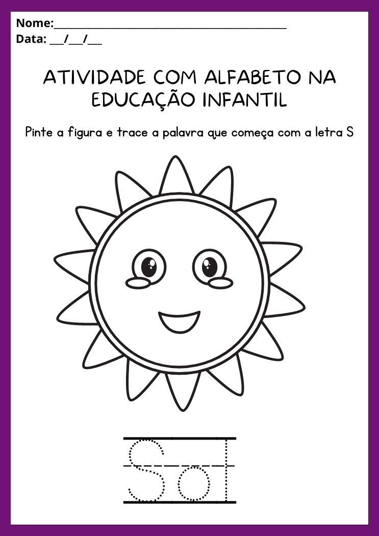 Atividades com alfabeto na educação infantil pinte o sol e trace a palavra que começa com a letra S