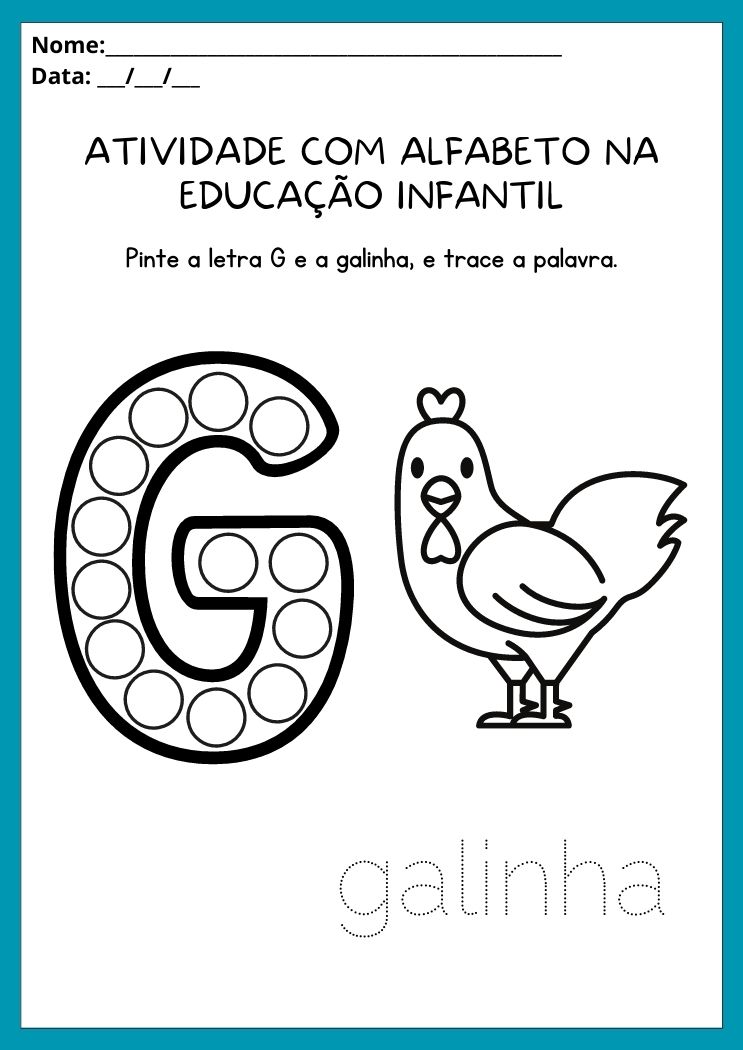 Atividades com alfabeto na educação infantil trace a letra G e pinte a galinha