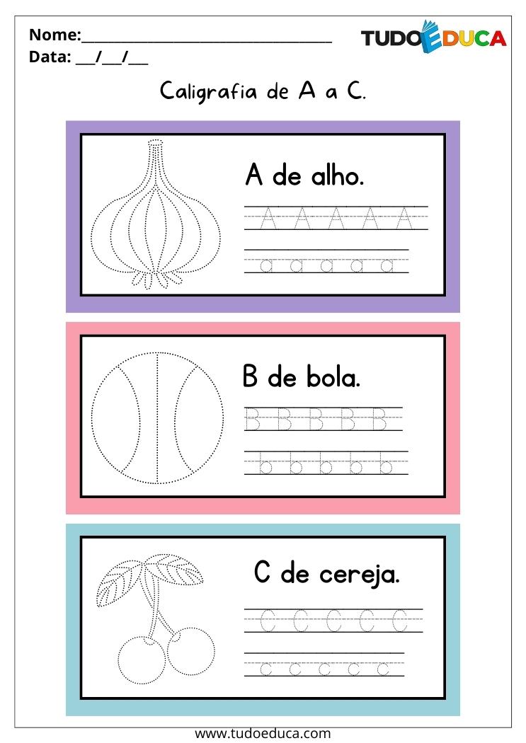 Atividade de português para alunos especiais caligrafia de A a C para imprimir