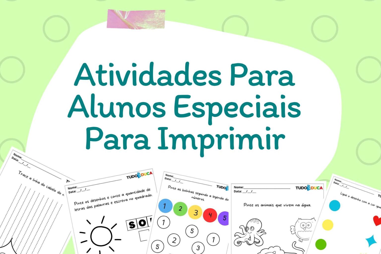 10 Atividades Para Alunos Especiais Para Imprimir