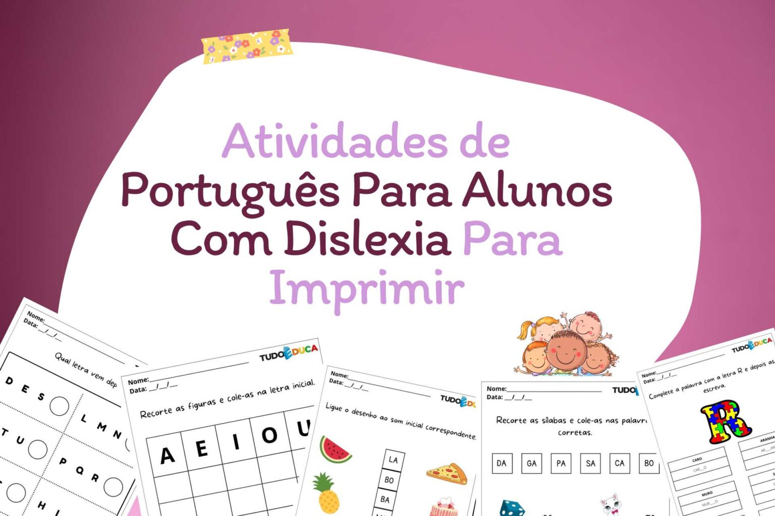 10 Atividades De Português Para Alunos Com Dislexia Para Imprimir 5898