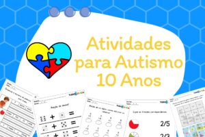 Atividades para autismo 10 anos