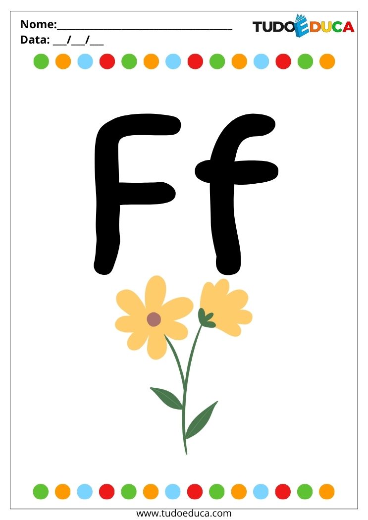 Atividade introdução ao abecedário para autistas letra F de flor