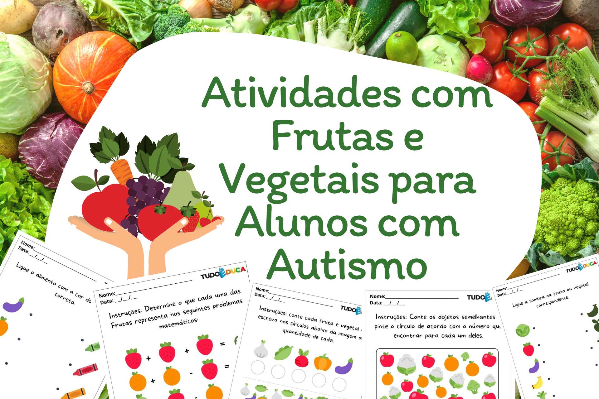Atividades com Frutas e Vegetais para Alunos com Autismo