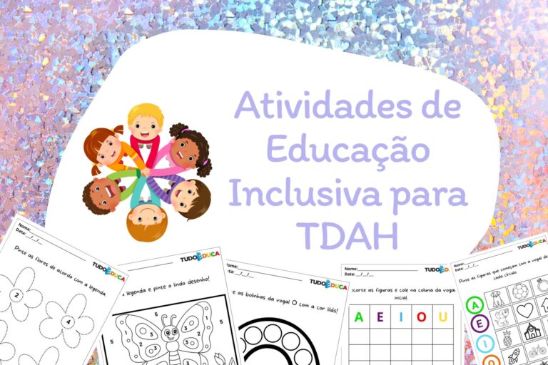 19 Atividades de Educação Inclusiva para TDAH