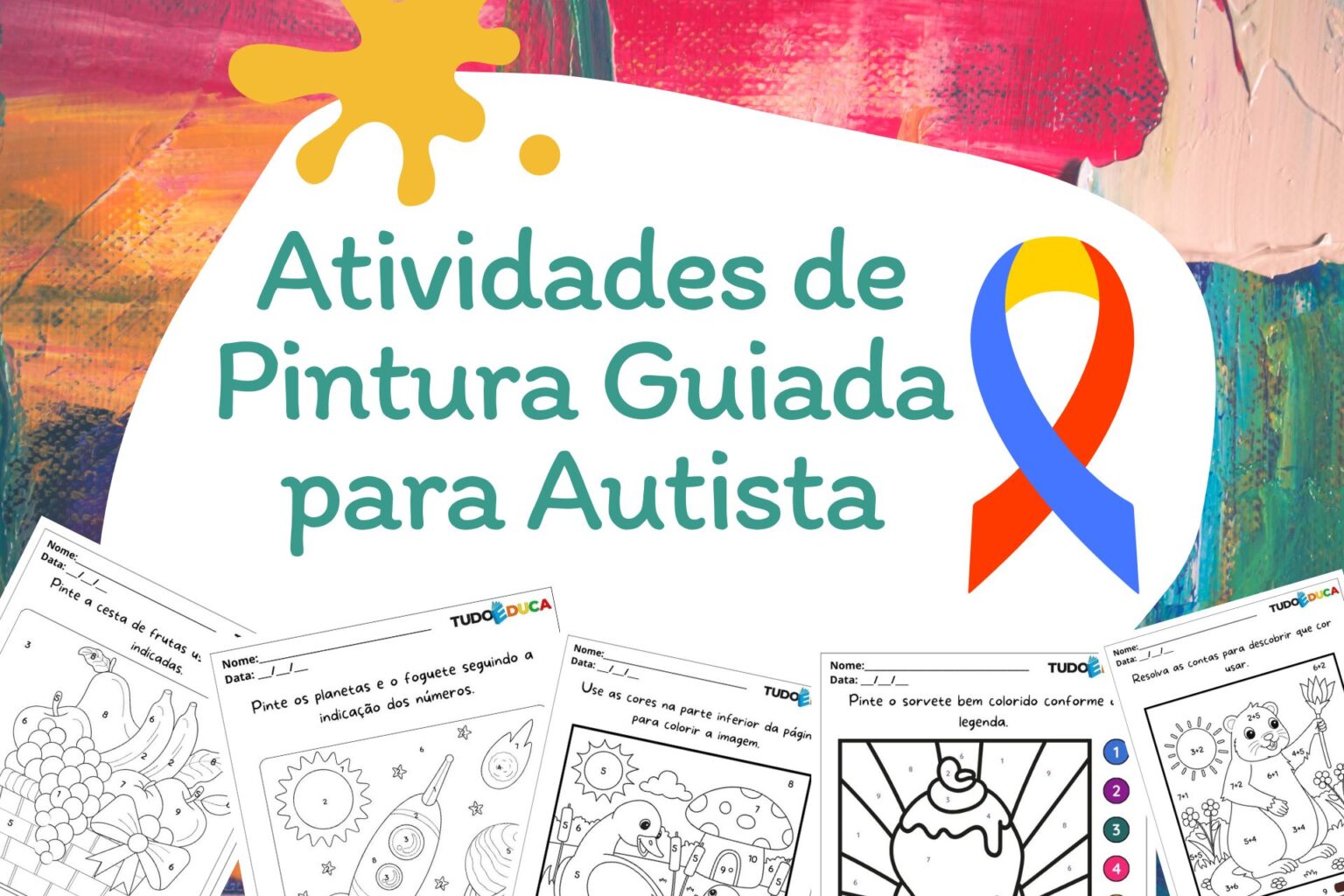 10 Atividades De Pintura Guiada Para Autista 10 Atividades De Pintura Guiada Para Autista