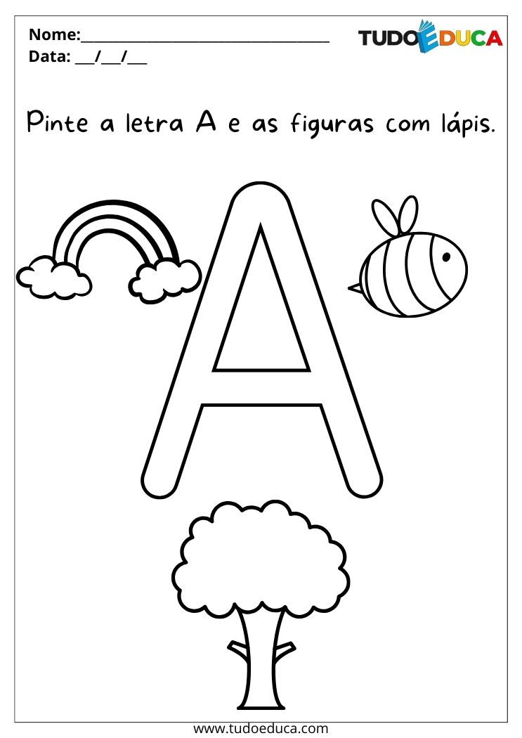 Atividade com letras para o maternal para imprimir pinte a letra A, a árvore, a abelha e o arco-íris com lápis