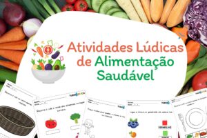 Atividades Lúdicas de Alimentação Saudável para Educação Infantil
