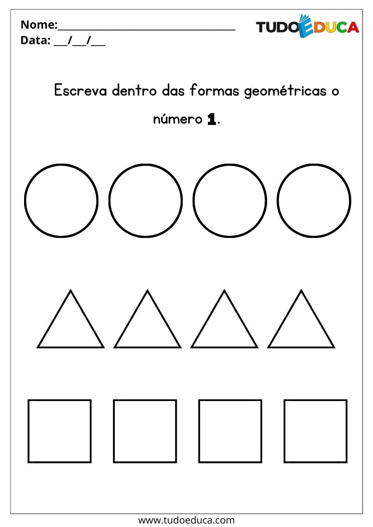 Atividade com Formas Geométricas para Educação Infantil para Imprimir escreva o número 1 dentro das formas