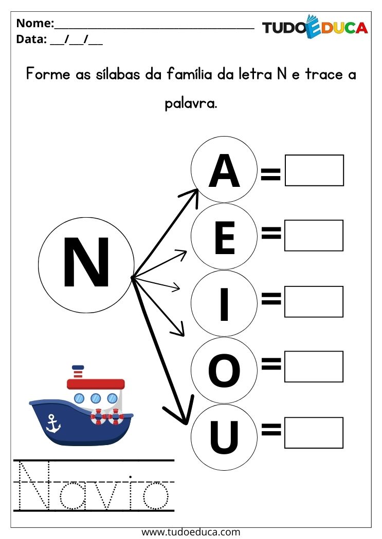 Atividade com sílabas para imprimir forme as sílabas com a letra N e trace a palavra navio