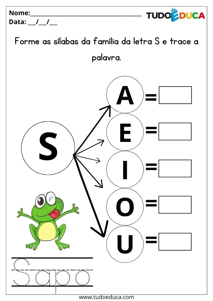 Atividade de português para educação infantil trace a palavra sapo e forme as sílabas com a letra S