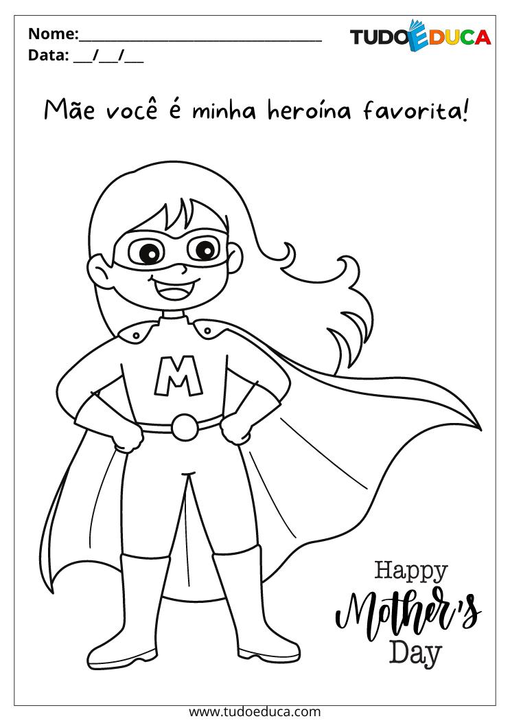 Atividade do dia das mães para alunos com autismo pinte a super heroína