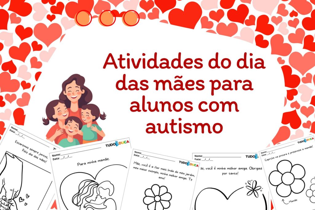 10 Atividades do Dia das Mães para Educação Infantil