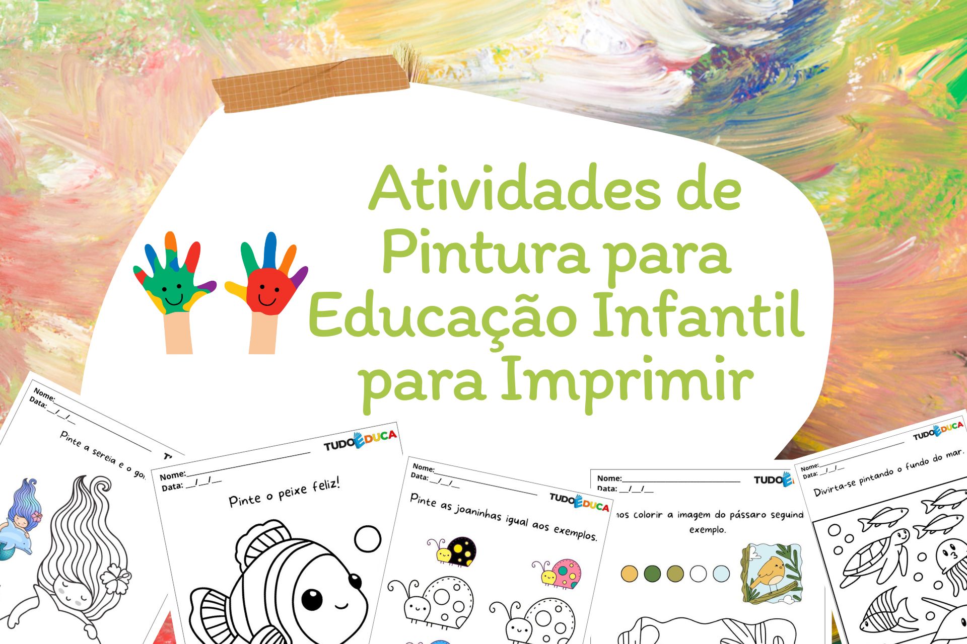 Atividades de pintura para Educação Infantil para imprimir
