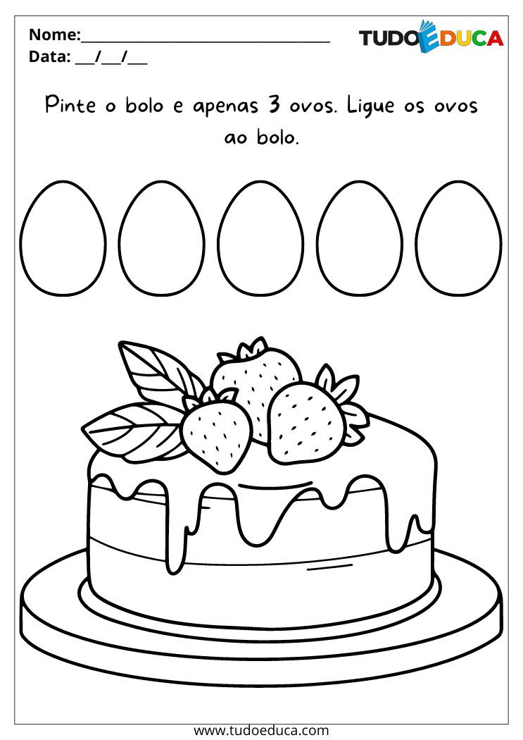 Atividade de maternal 2 para imprimir pinte três ovos e o bolo