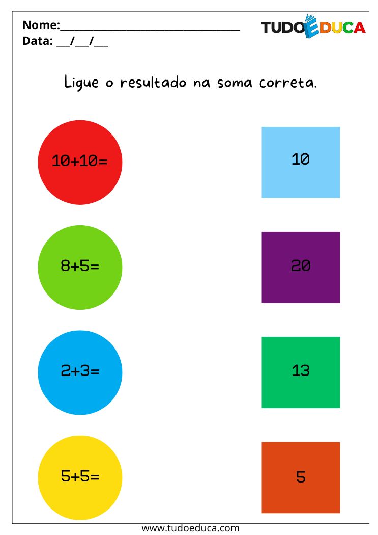 Atividade de Inclusão para a Educação Infantil ligue o resultado na soma correta