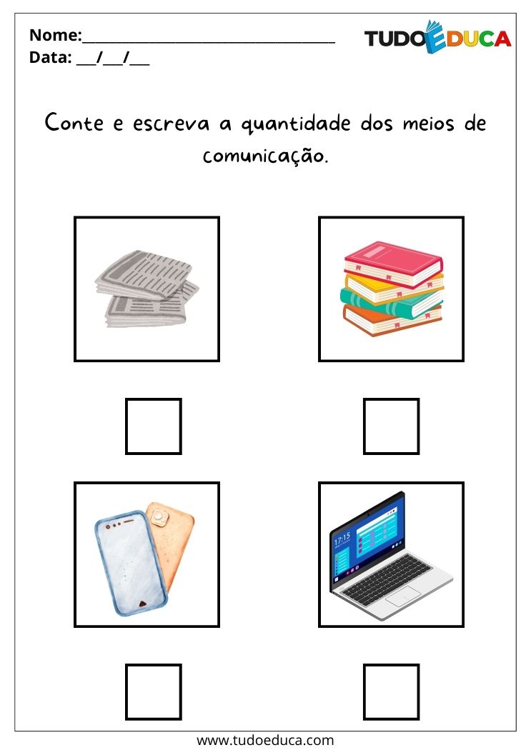 Atividade sobre Meios de Comunicação para a Educação Infantil conte e escreva a quantidade dos meios de comunicação