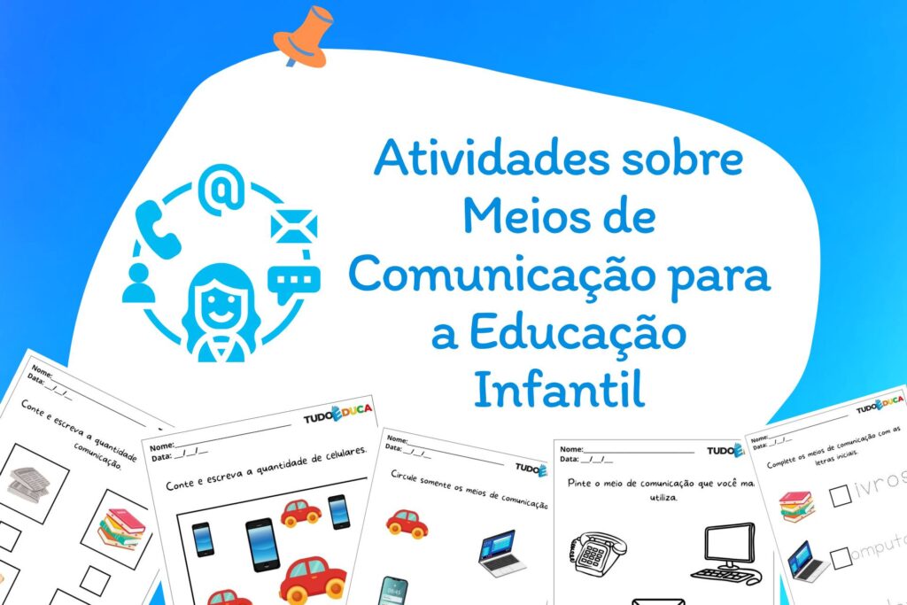 10 Atividades sobre Meios de Comunicação para a Educação Infantil