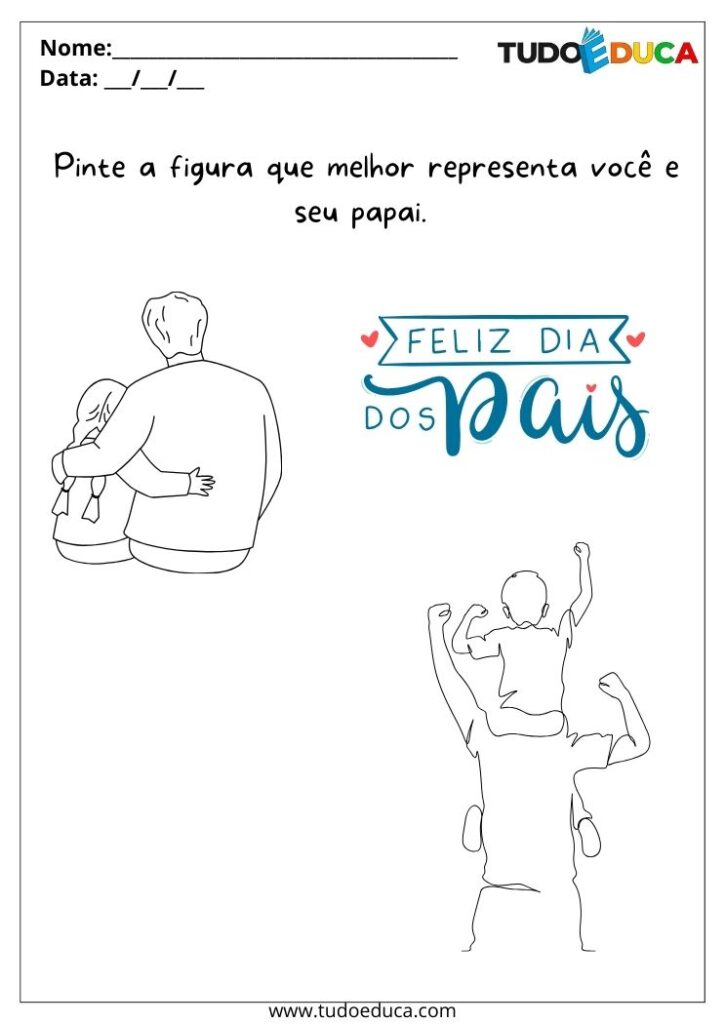 10 Atividades do Dia dos Pais para o Maternal