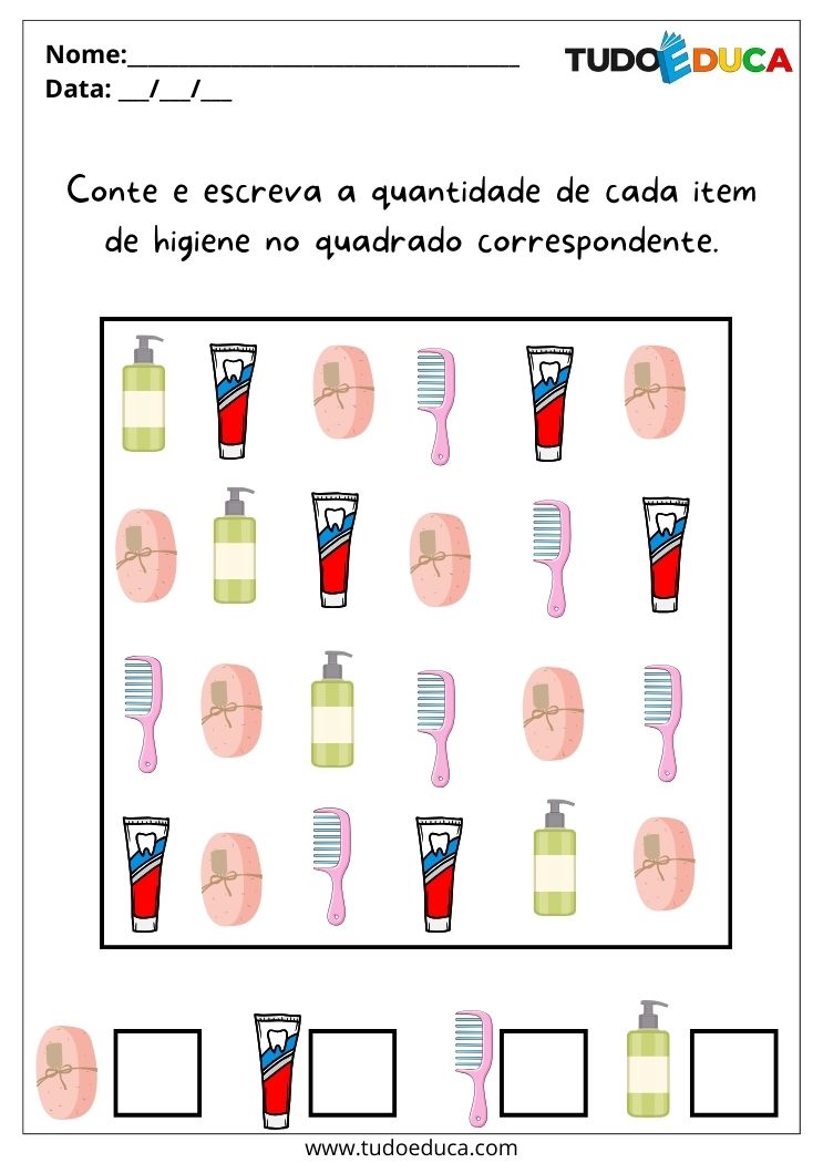 Atividade sobre Higiene para Autistas informe as quantidades dos itens