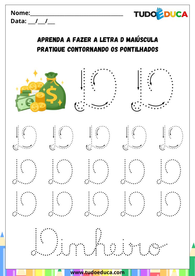 Atividade com a Letra D Cursiva para a Alfabetização pratique o D de dinheiro