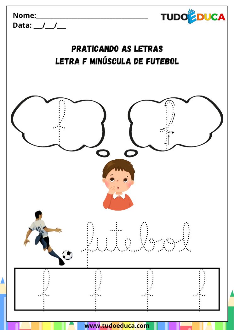 Atividade com a Letra F Cursiva para a Alfabetização praticando a letra F de futebol