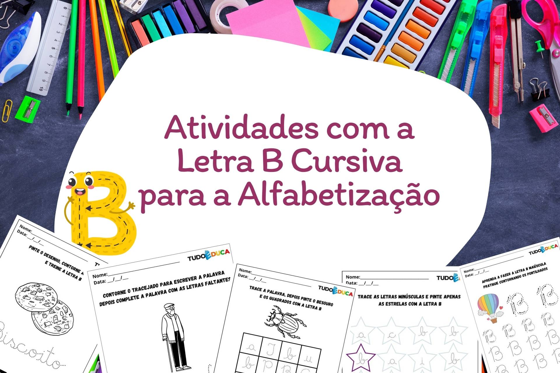 Atividades com a Letra B Cursiva para a Alfabetização