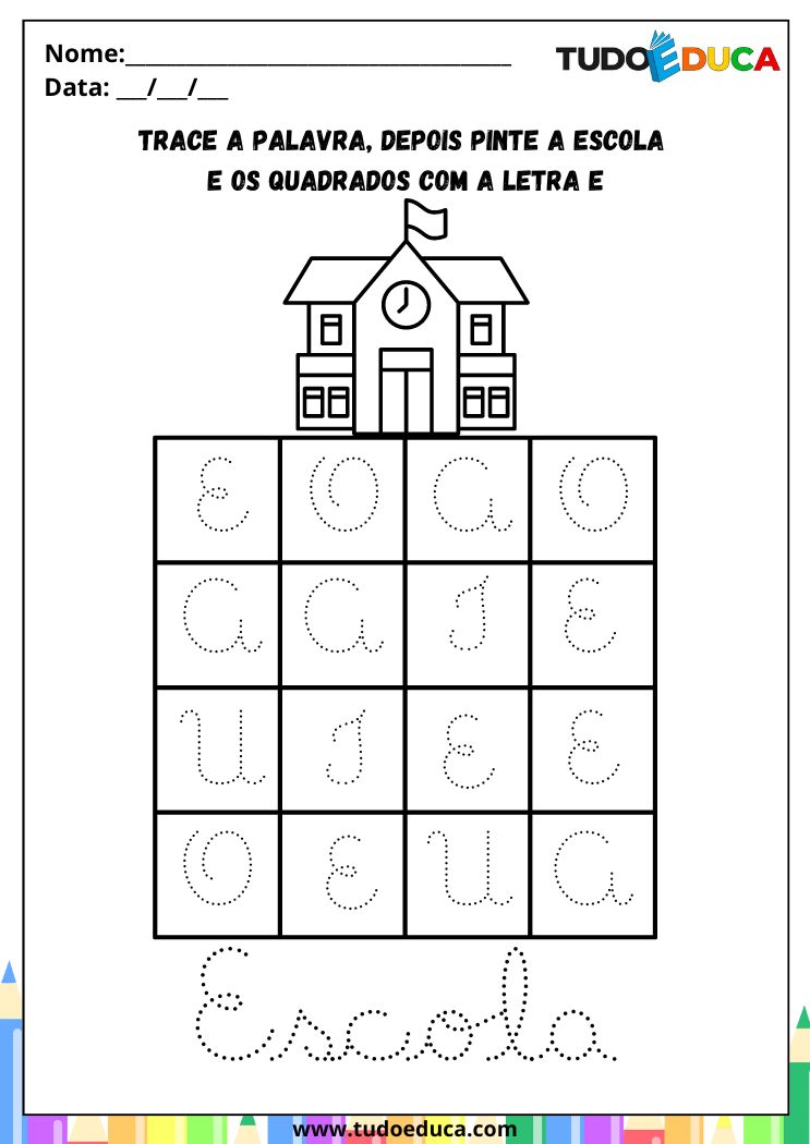 Atividades de Caligrafia com Vogais para a Alfabetização Infantil pinte os quadrados da escola