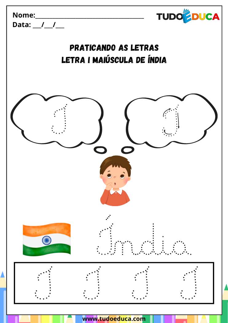 Atividade com a Letra I Cursiva para a Alfabetização praticando a letra I de india