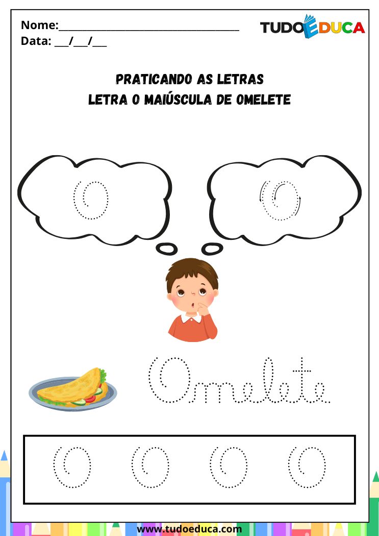 Atividade com a Letra O Cursiva para a Alfabetização praticando a letra O de omelete