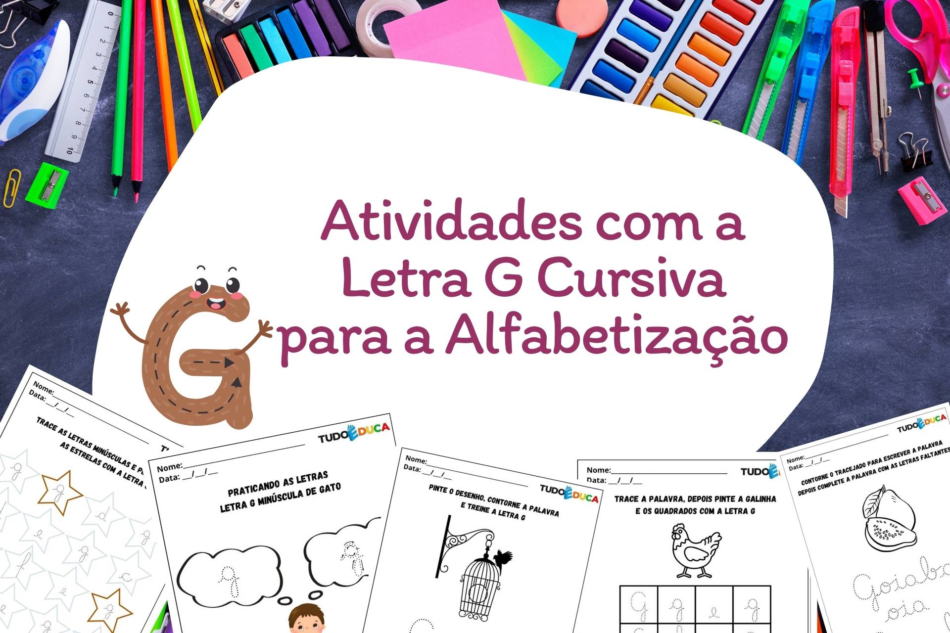 Atividades com a Letra G Cursiva para a Alfabetização