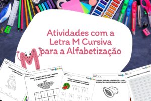 Atividades com a Letra M Cursiva para a Alfabetização