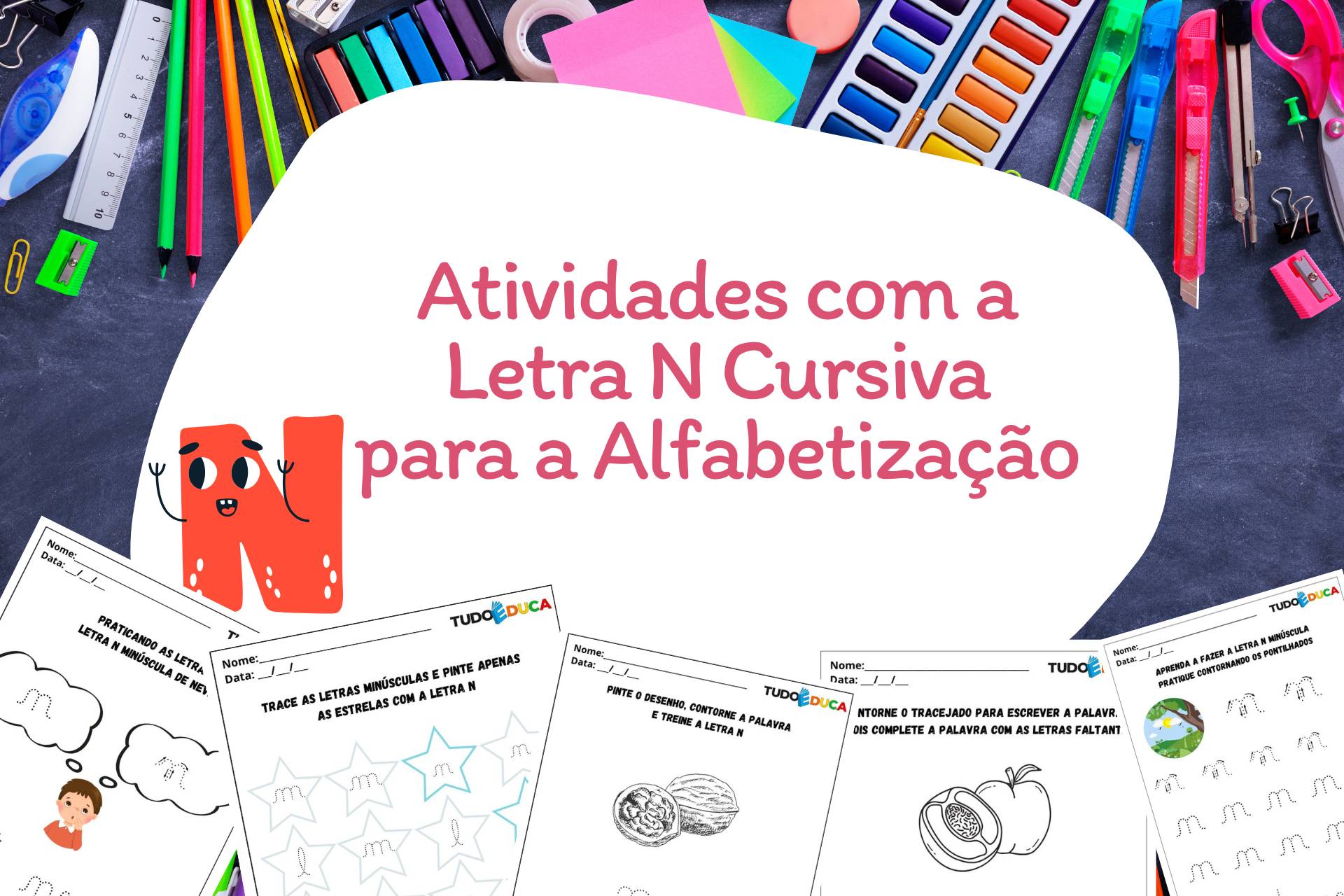 Atividades com a Letra N Cursiva para a Alfabetização