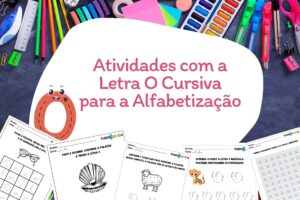 Atividades com a Letra O Cursiva para a Alfabetização