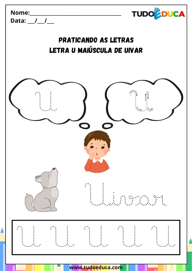 Atividade com a Letra U Cursiva para a Alfabetização praticando a letra U de uivar