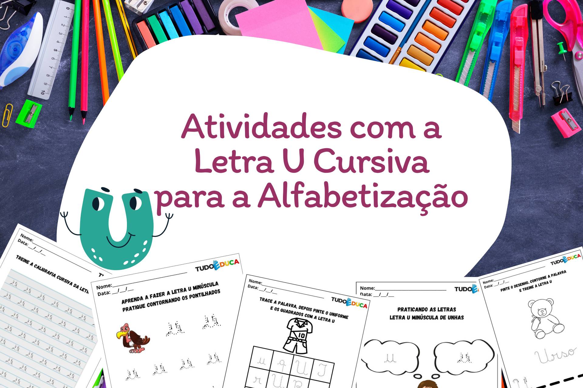 Atividades com a Letra U Cursiva para a Alfabetização