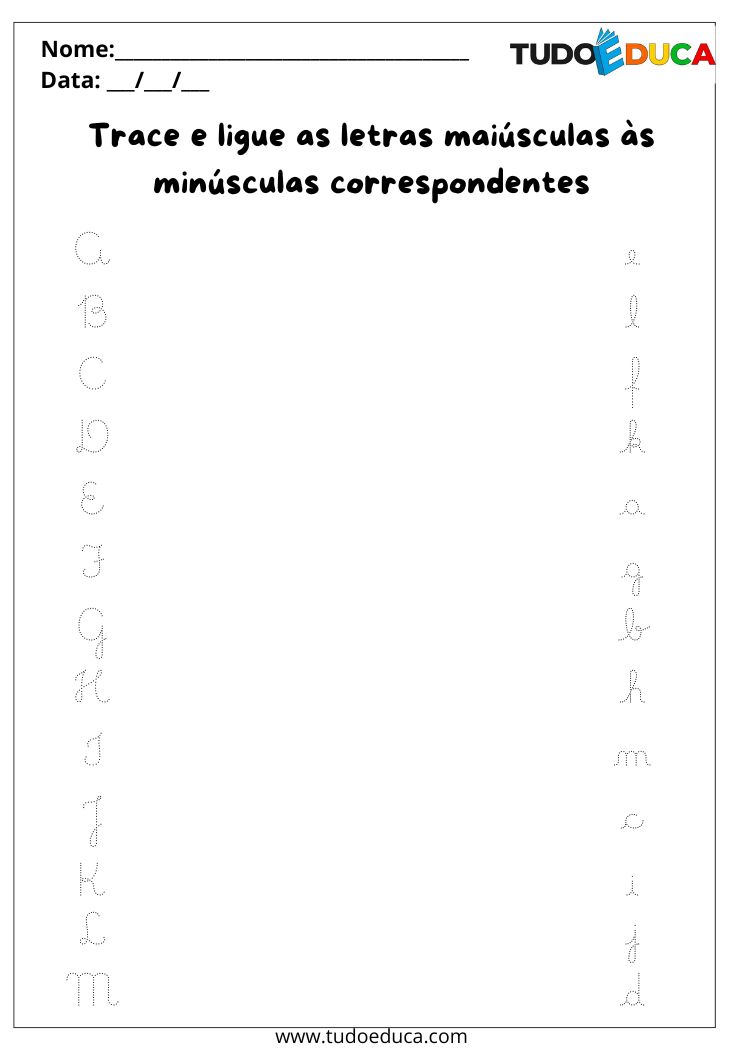 Atividade com Letra Cursiva Pontilhada ligue alfabeto