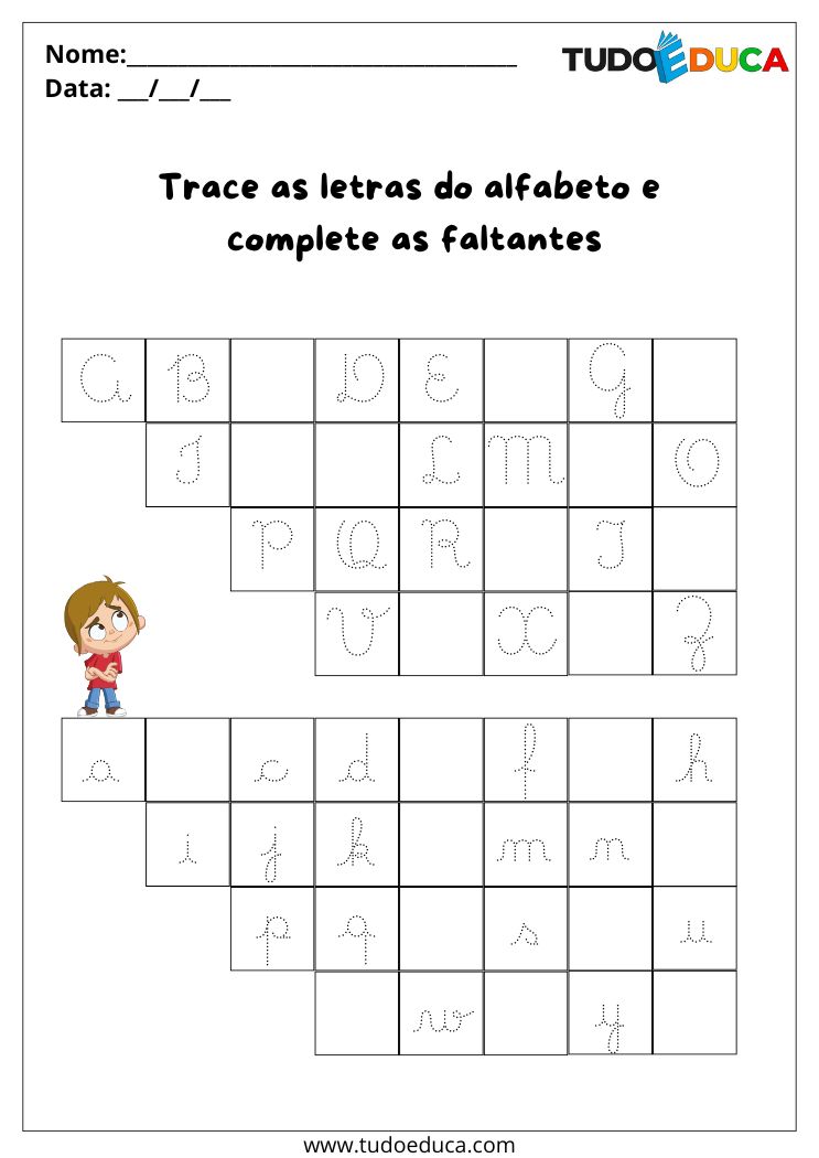 Atividade com Letras Cursivas Minúsculas e Maiúsculas insira as letras faltantes