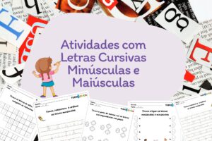 Atividades com Letras Cursivas Minúsculas e Maiúsculas