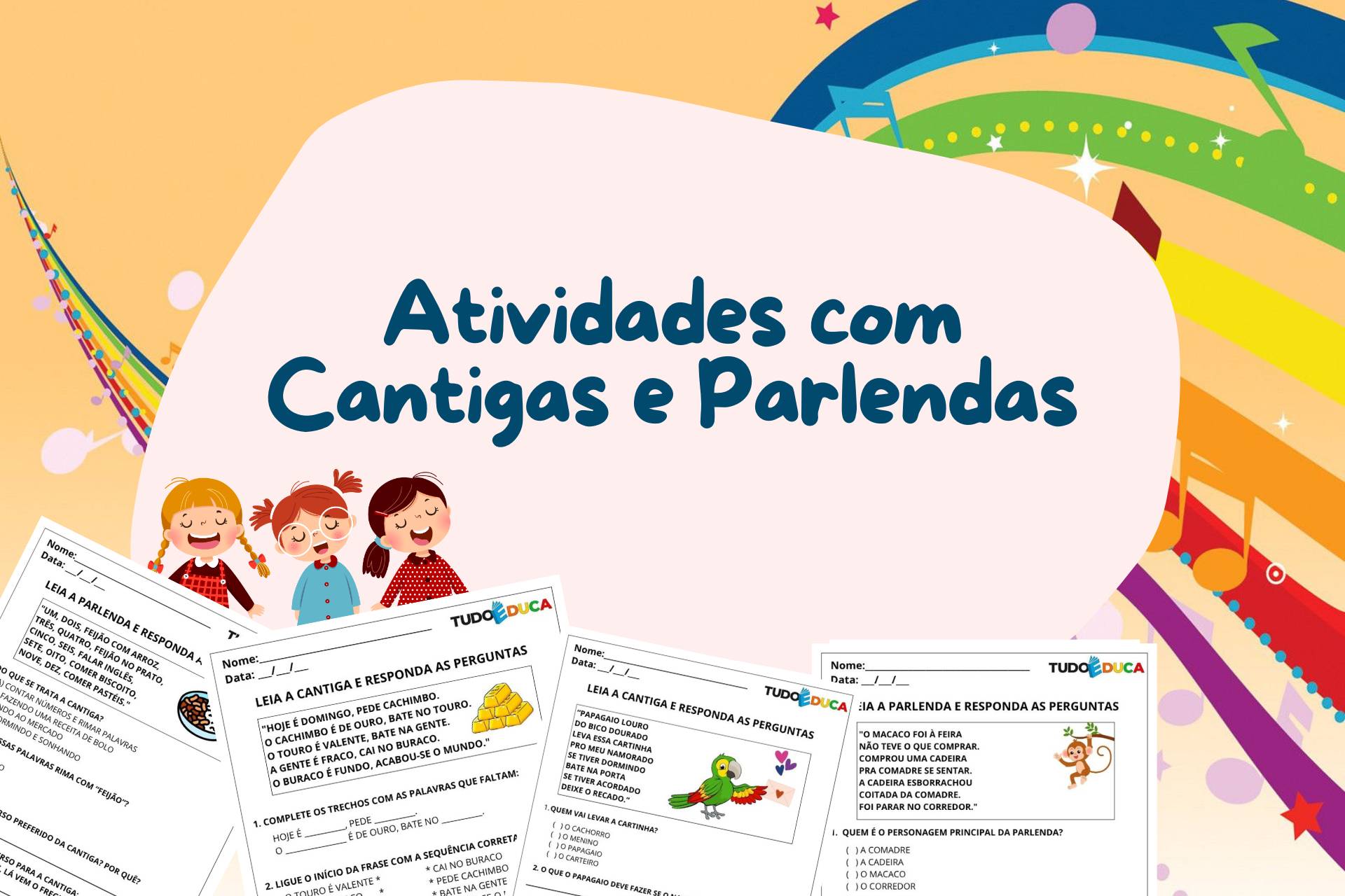 Atividades com Cantigas e Parlendas