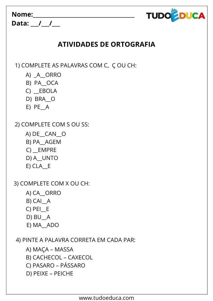 Atividade de Português com Ortografia complete as palavras corretamente