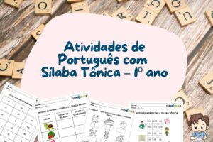 Atividades de Português com Sílaba Tônica – 1º ano